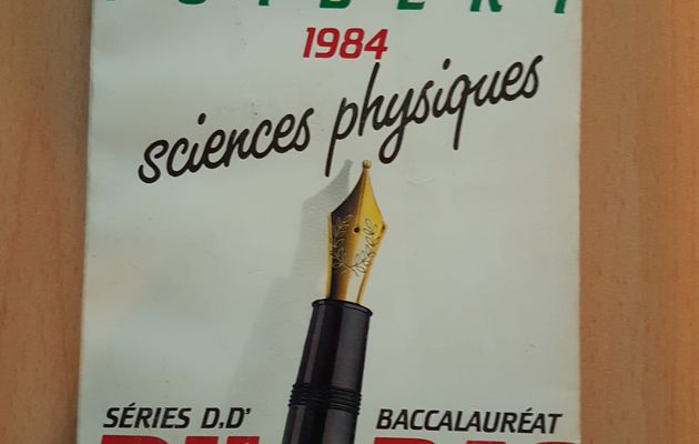 SCIENCES PHYSIQUES ANNALES BAC 1984