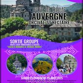 AUVERGNE/Puy De Dome 63/SORTIE GROUPE HAUTS LIEUX VIBRATOIRES & SACRÉS