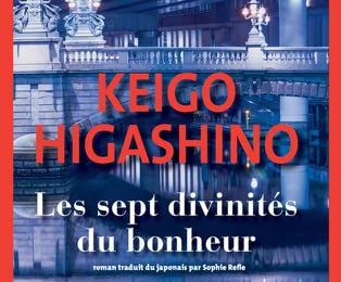 Les Sept Divinités du Bonheur - de Keigo HIGASHINO