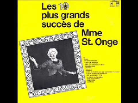 MADAME ST-ONGE - ET MAINTENANT