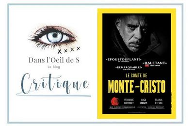 👁️ Critique Théâtre - Le Comte de Monte-Cristo par les Ames Libres