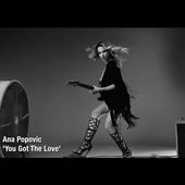 Ana Popovic - You Got the Love [OFFICIAL MUSIC VIDEO]