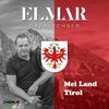 Mei Land Tirol – Elmar Oberlechner besingt seine Heimat 