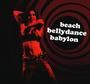 Beach Bellydance Babylon CD