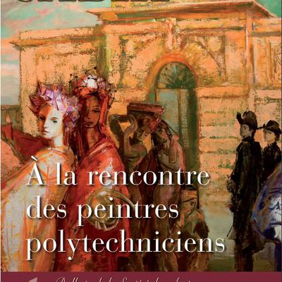 Bulletin 52 : A la rencontre des peintres polytechniciens