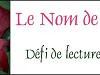 Défi le nom de la rose