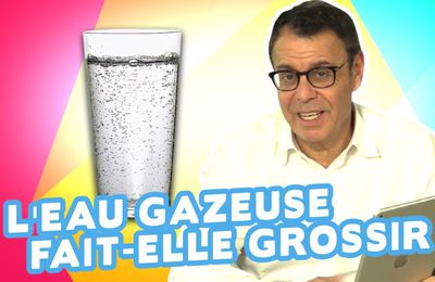 L eau gazeuse fait elle grossir