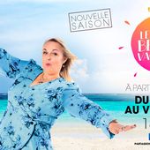 Nouvelle saison de Les plus belles vacances, avec Valérie Damidot sur TF1. - Leblogtvnews.com