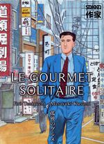 Le gourmet solitaire : balade culinaire au Japon