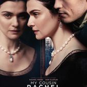 MY COUSIN RACHEL de Roger Michell : la critique du film