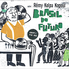 Brasil Do Futuro (2006) - Artistas Variados
