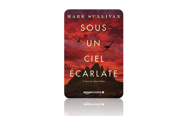 Sous un ciel écarlate (Mark Sullivan)