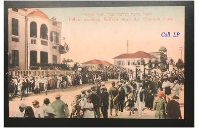 Le voyage triomphal de Lord Balfour à Tel Aviv. Les 10 cartes postales de Moshe Ordmann