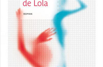 Les corps de Lola de Julie Gouazé