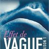 Effet de Vague Intégral - Jana Rouze