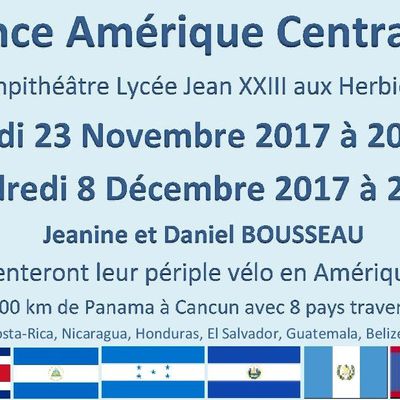 Conference Voyage à vélo Amerique Centrale - Lycée Jean XXIII Les Herbiers 23 Novembre et 8 Décembre