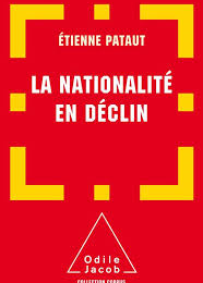 Etienne Pataut, La Nationalité en déclin