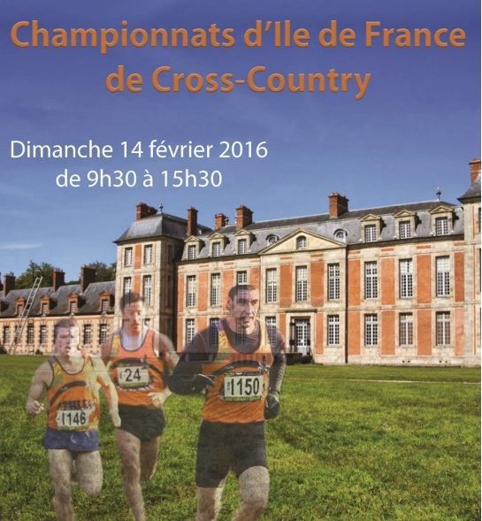 les championnats LIFA de cross-country le dimanche 14 février 2016 à Chamarande : 3 qualifiés pour le Cou athlé. (+ Infos pratiques) 