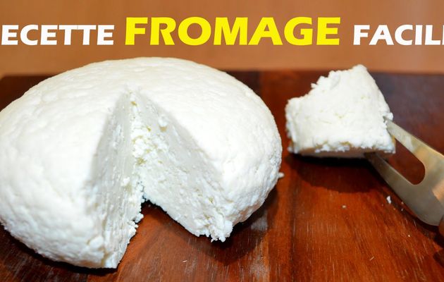 Recette fromage maison
