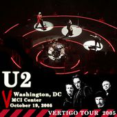 U2 -Vertigo Tour -19/10/2005 -Washington, DC ,USA -MCI Center - U2 BLOG