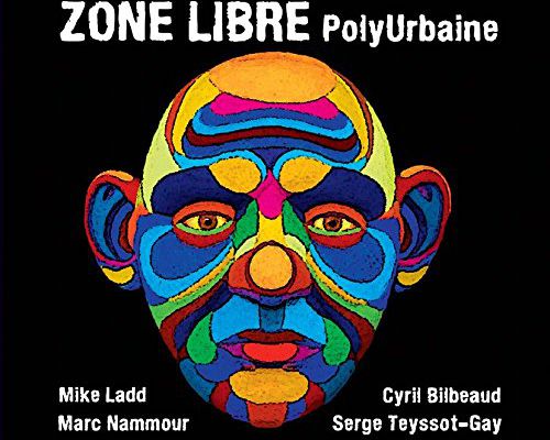 Zone Libre - "PolyUrbaine" (2015)