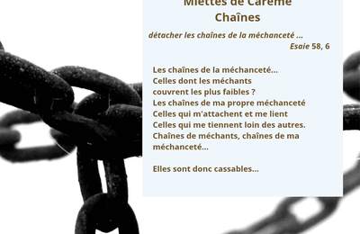 Miettes de Carême (13) Chaînes 