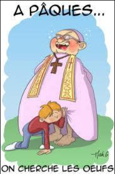 Humour Pâques: Oeufs de curé pédophile