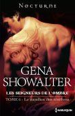 Les Seigneurs de l'Ombre 6. Le papillon des ténèbres - Gena Showalter