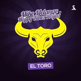 Mike Melange vs. H@ppy Tunez Project - El Toro (Official Video + Mike Melange Original Edit + H@ppy Tunez Project Edit)