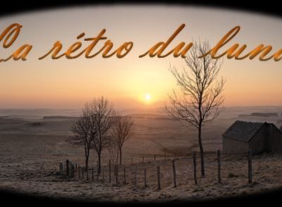 La rétro du lundi.............