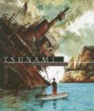Tsunami de Jean-Denis Pendanx et Stéphane Piatzszek