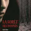 'La forêt des damnés' de Carrie Ryan