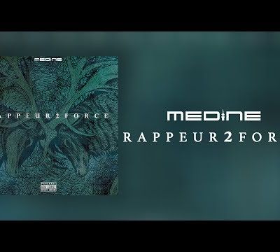 Medine - Rappeur de force (Son)