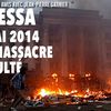 ODESSA, 2 mai 2014 : un MASSACRE occulté 