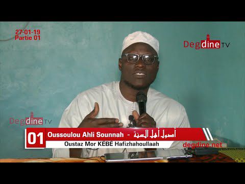 Conférence: Oussoul Ahlou Sounnah 27-01-19 à Thiès || Oustaz Mor KÉBÉ H.A