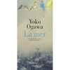 La Mer de Yoko OGAWA