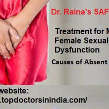 Treatment of Orgasmic Dysfunction, Causes of Absent Orgasms, Sexologist Doctors