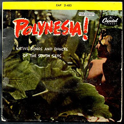 The Royal Polynesians Featuring Charles Mauu - Polynesia !