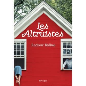 Les Altruistes, Andrew Ridker