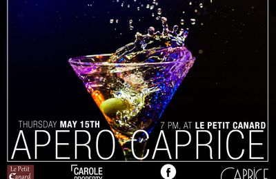 Apero Caprice - May 15 - Le Petit Canard