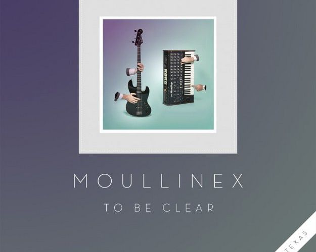 MOULLINEX - "TO BE CLEAR" EP (DISCOTEXAS LABEL) / OUT JANUARY 17TH