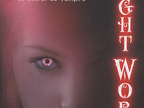 Nightworld, Tome 1. Le secret du vampire, L.J. Smith