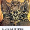 La musique du Diable. Le rock et ses succès damnés