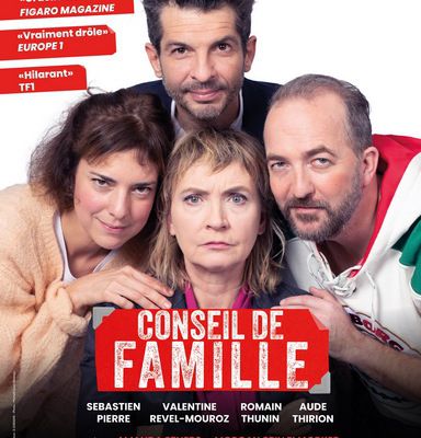 "CONSEIL DE FAMILLE" à LA COMÉDIE DE PARIS