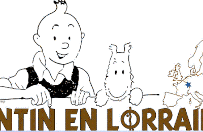 L'association Tintin en Lorraine possède un nouveau blog