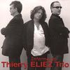 Emission du 31/03 avec Thierry Eliez Trio