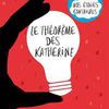 Le théorème des Katherine; John Green