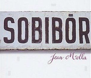 "Sobibor" de Jean Molla