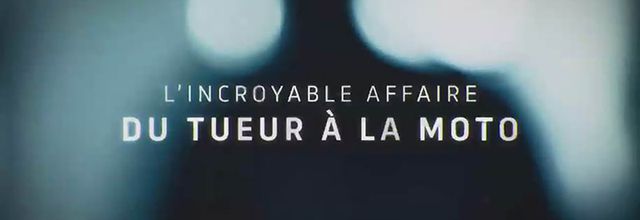 Coupable ou innocent ? Christophe Hondelatte nous raconte "L'incroyable histoire du tueur à la moto" ce soir sur TMC