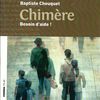"Chimère - Besoin d'aide !" de Baptiste Chouquet